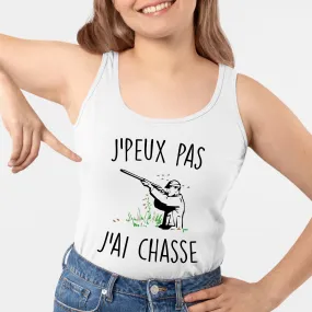 Débardeur Femme J'peux pas j'ai chasse